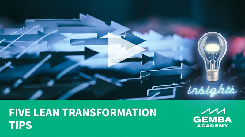 Five Lean Transformation Tips featured image