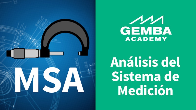 Análisis del Sistema de Medición (MSA) poster image